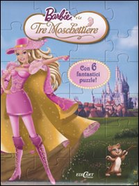 Barbie e le tre moschettiere. Libro puzzle