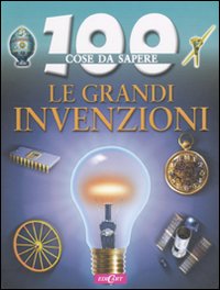 Le Grandi invenzioni