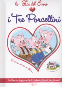 I tre porcellini. Con adesivi