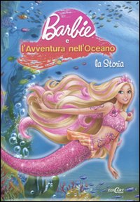 Barbie e l'avventura nell'oceano. La storia
