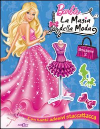 Barbie. La magia della moda. Con adesivi. Vol. 2