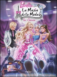Barbie. La magia della moda