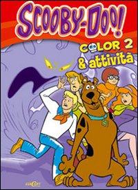 Color & attività. Scooby-Doo!. Vol. 2