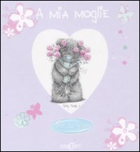 A mia moglie