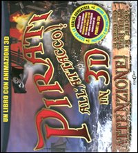 Pirati all'attacco! in 3D