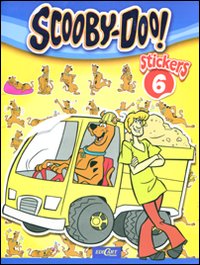 Stickers. Scooby-Doo! Con adesivi. Vol. 6