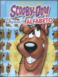Impara l'alfabeto. Il mio primo libro. Scooby-Doo!