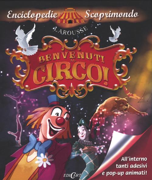 Benvenuti al circo! Con adesivi