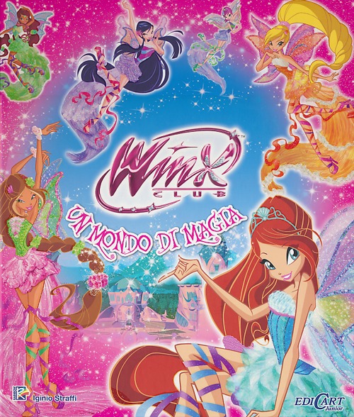 Un mondo di magia. Winx club