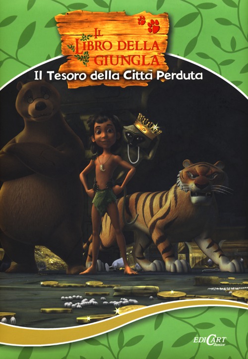 Il tesoro della città perduta. Il libro della giungla