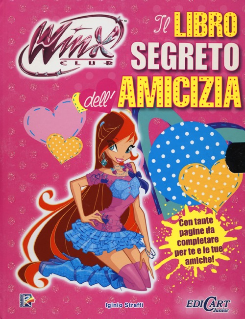 Il libro segreto dell'amicizia. Winx club