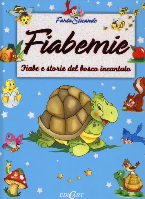 Fiabemie. Fiabe e storie del bosco incantato