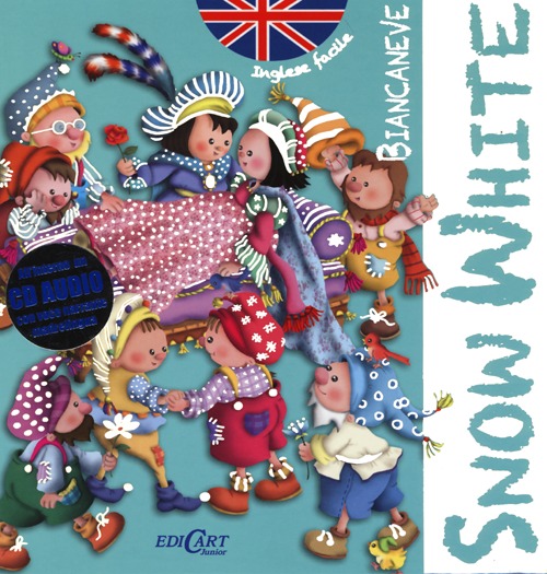 Biancaneve-Snow White. Inglese facile