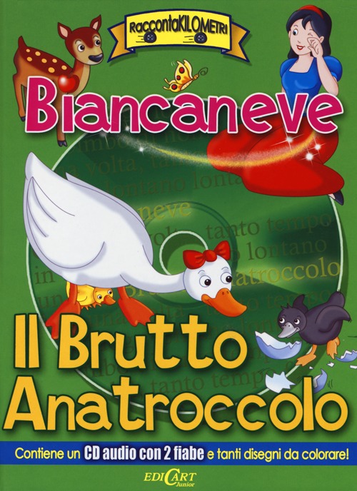 Biancaneve-Il brutto anatroccolo