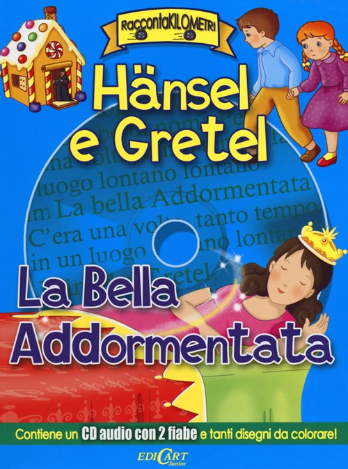 Hänsel e Gretel-La bella addormentata