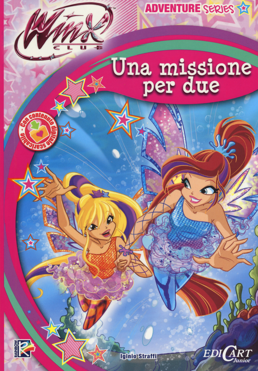 Una missione per due. Winx club. Adventure series