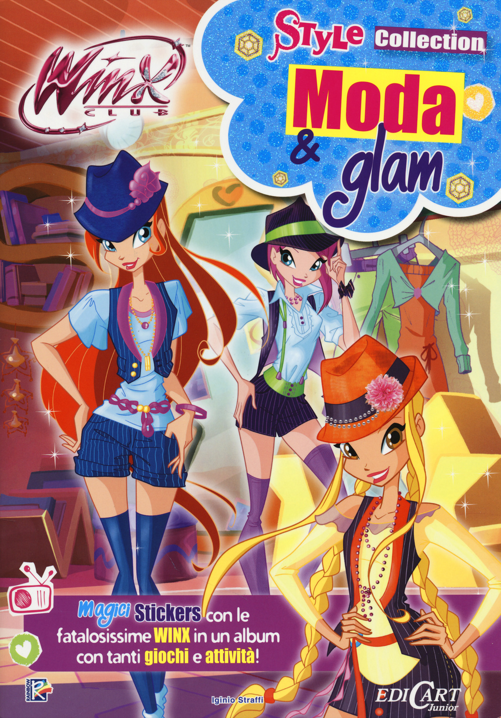Moda & glam. Winx club. Style collection