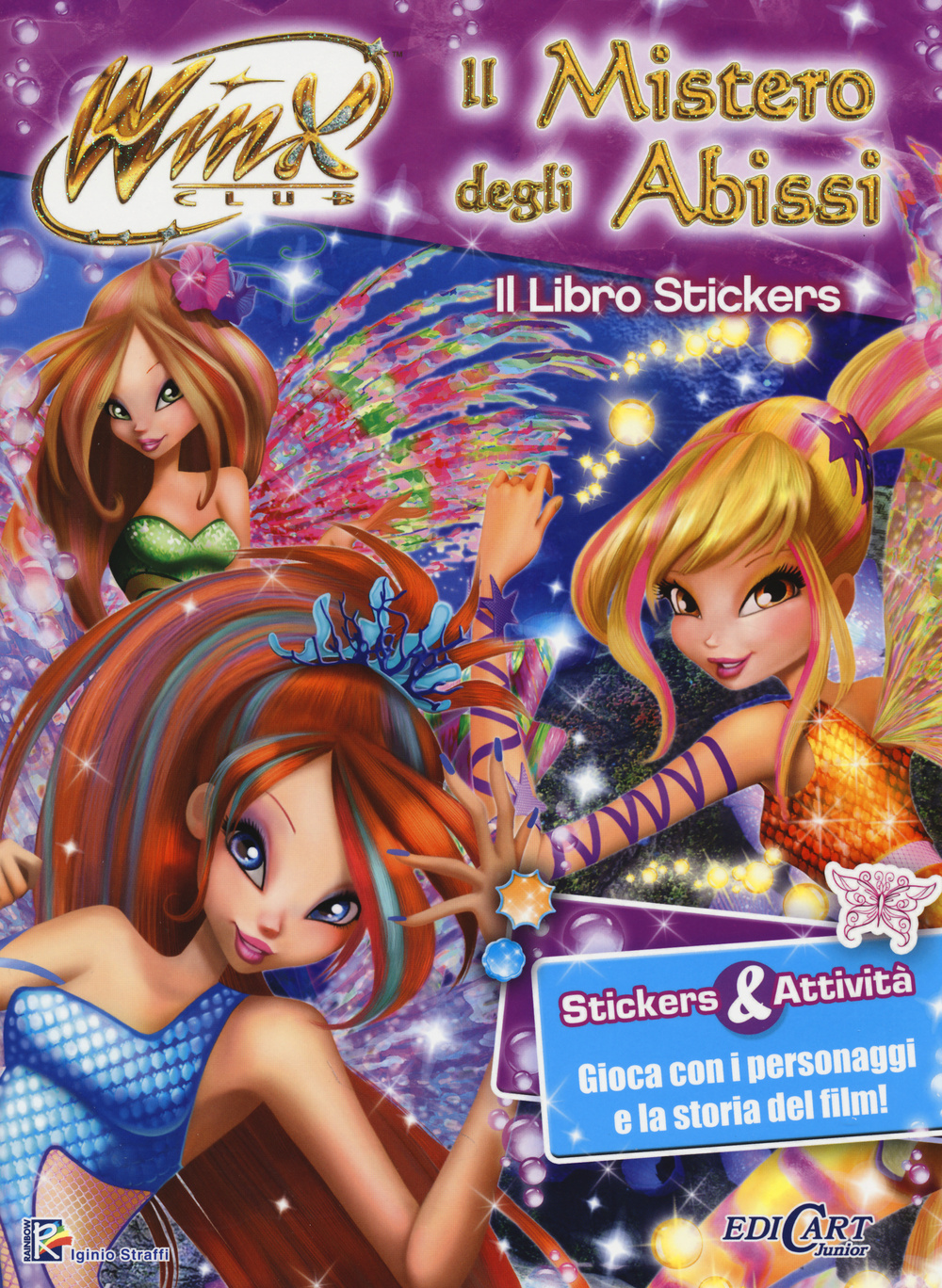 Il mistero degli abissi. Winx club. Con adesivi