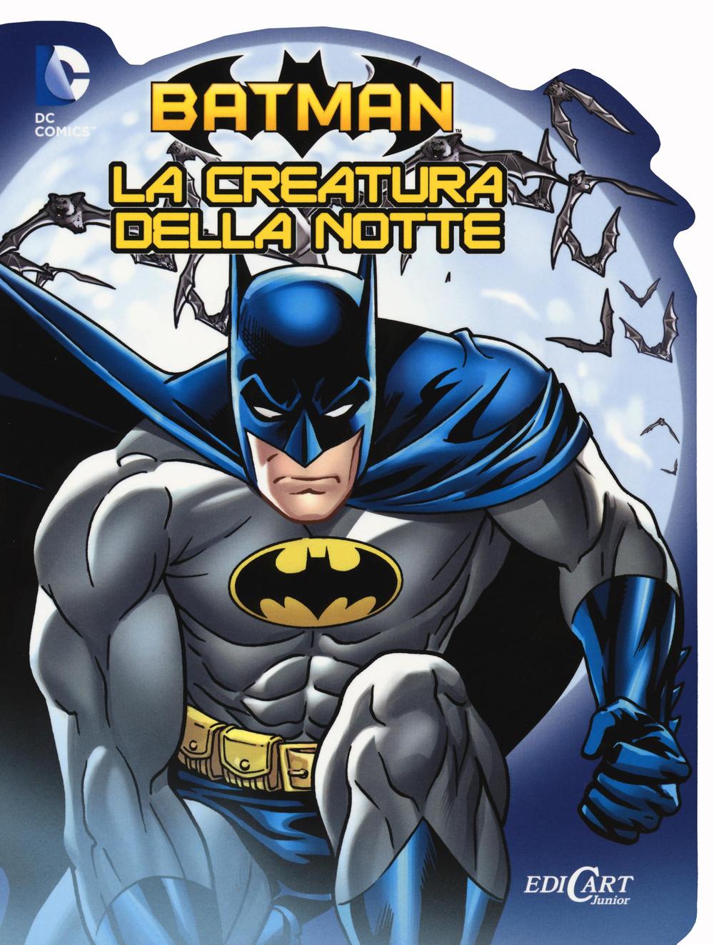 La creatura della notte. Batman