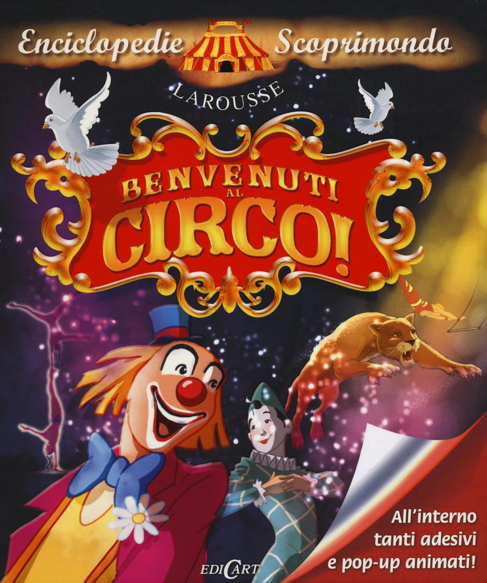 Benvenuti al circo! Con adesivi