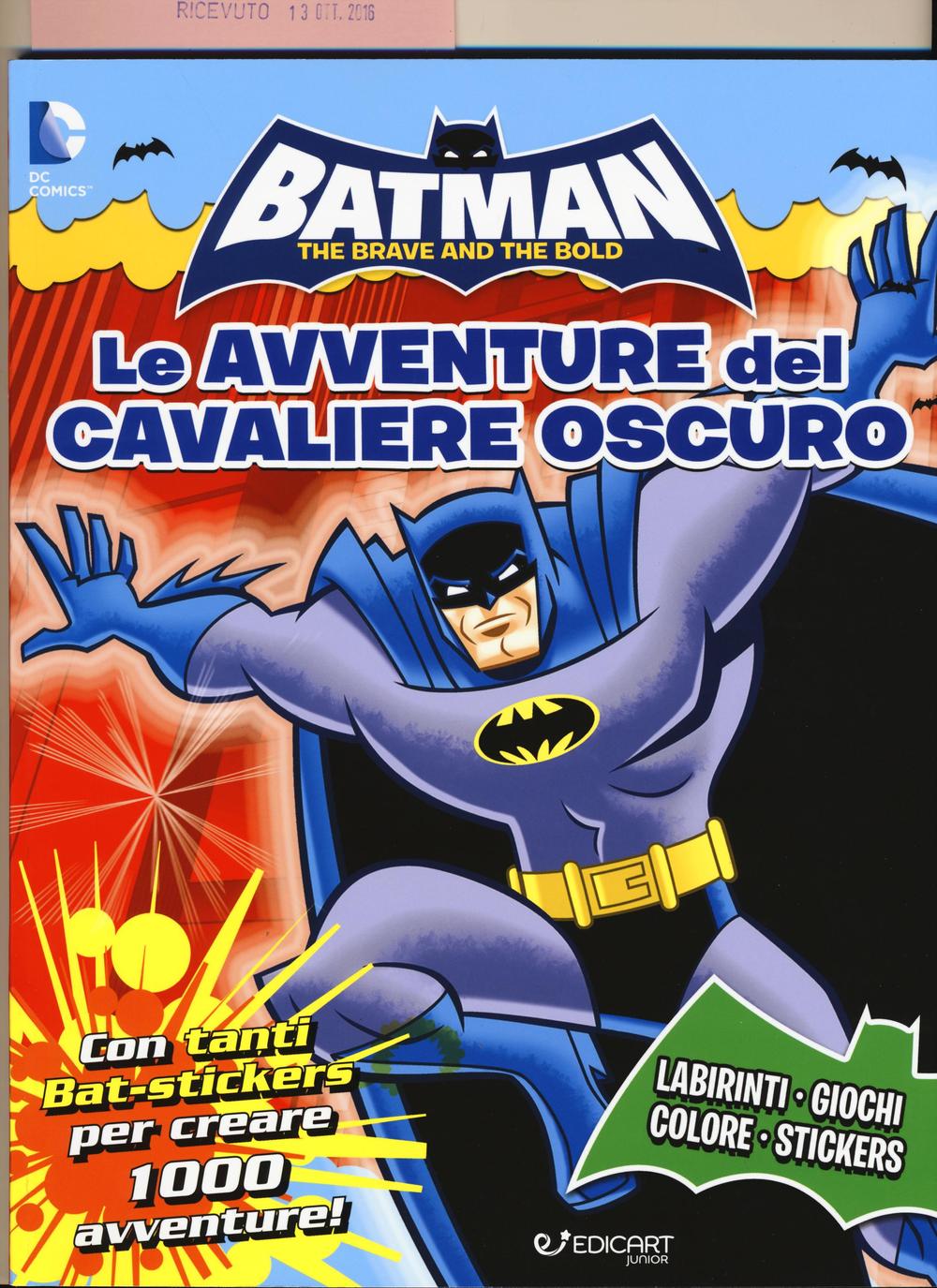 Batman. Le avventure del cavaliere oscuro. Con adesivi