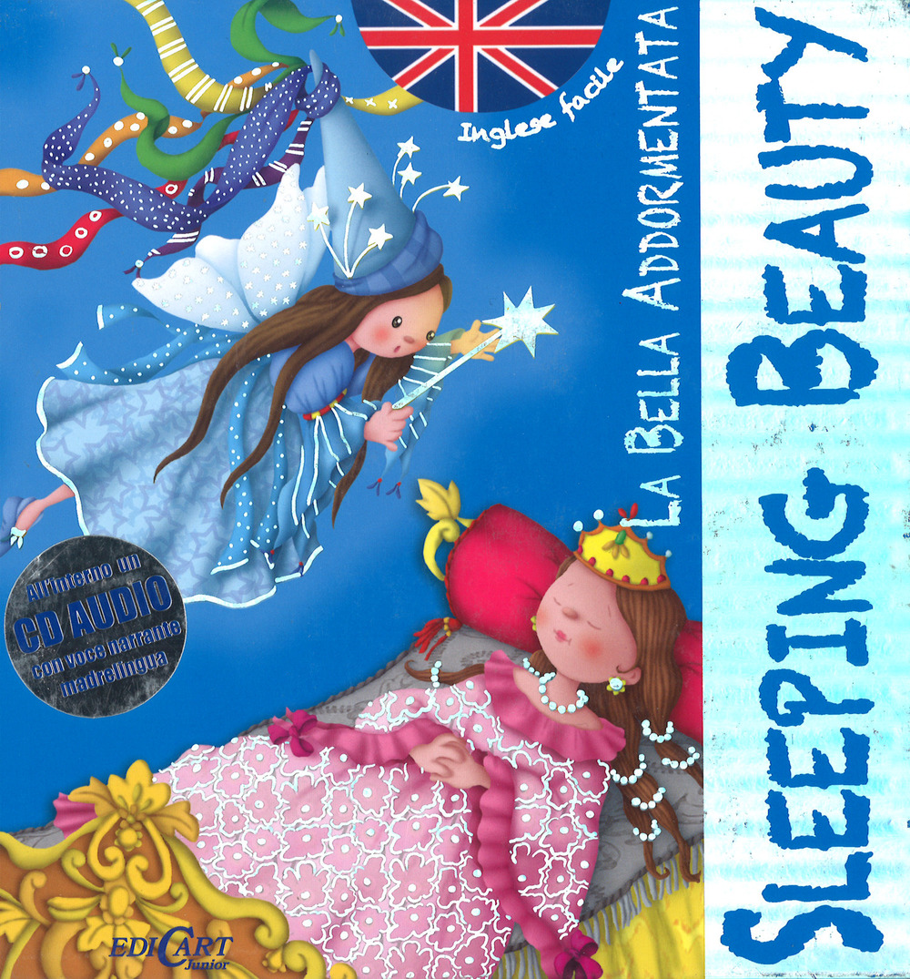 La bella addormentata-Sleeping beauty. Inglese facile