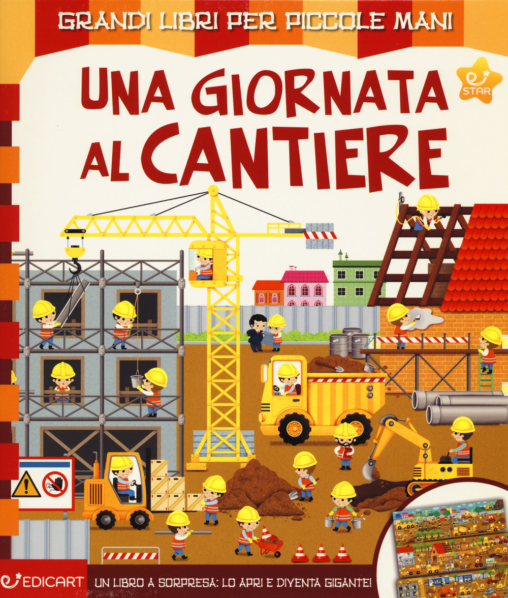 Una giornata al cantiere