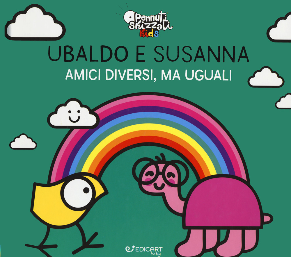 Ubaldo e Susanna. Amici diversi, ma uguali. Pennuti skizzati kids