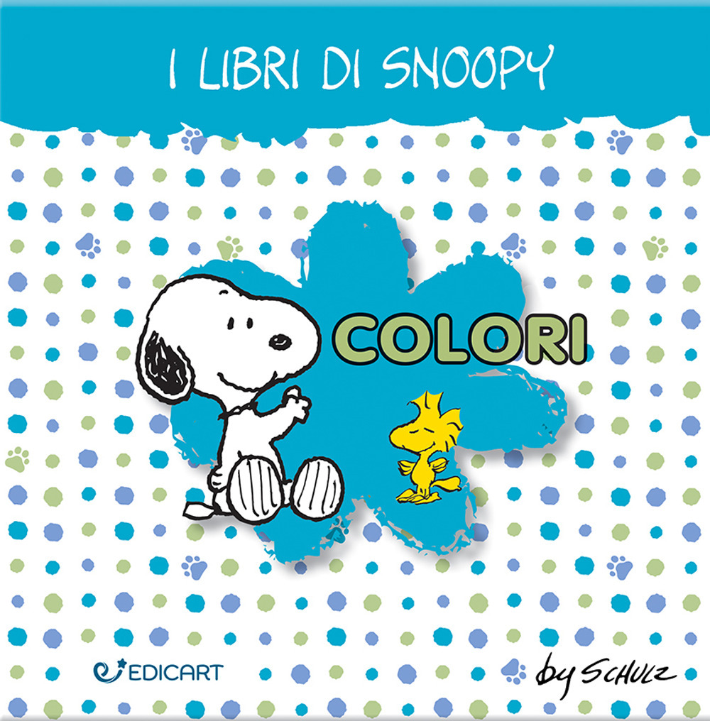 Colori. I libri di Snoopy. Peanuts