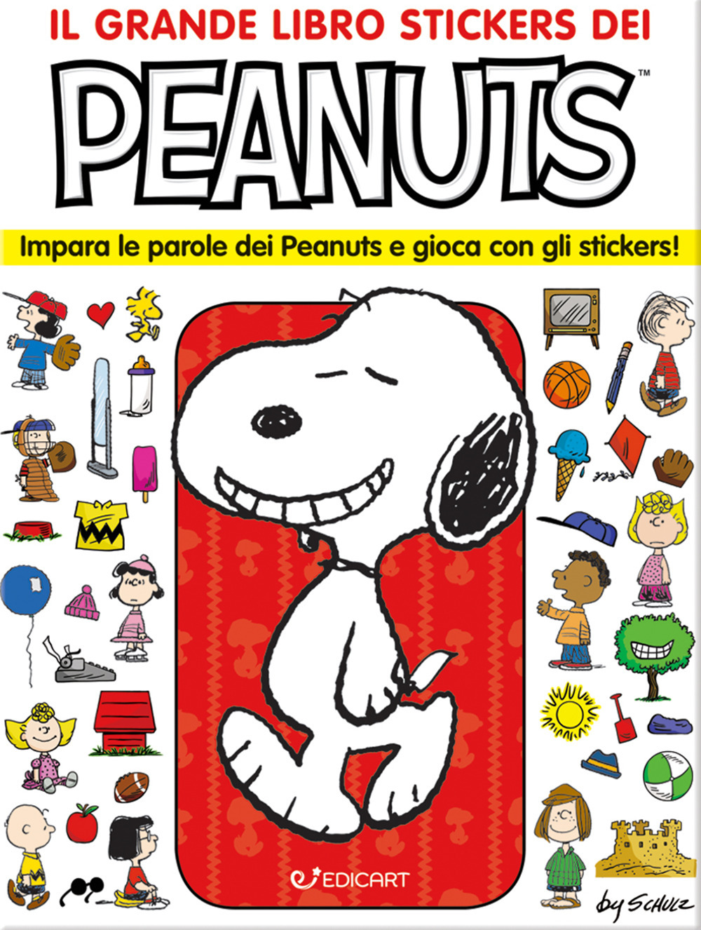 Il grande libro stickers dei Peanuts. Impara le parole dei Peanuts e gioca con gli stickers!