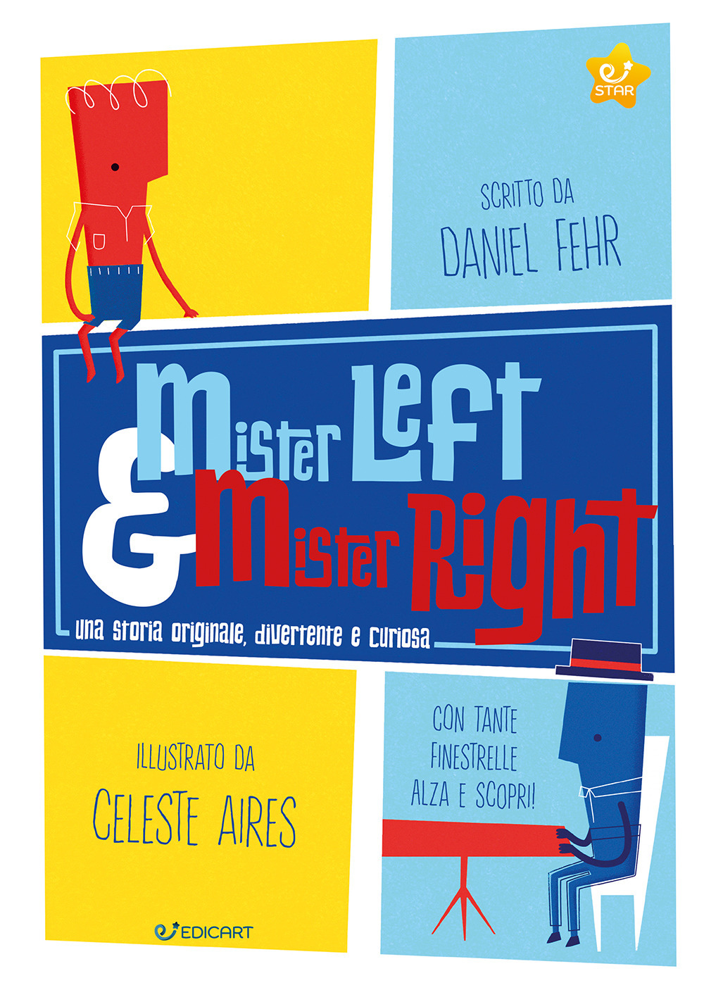 Mister Left & Mister Right
