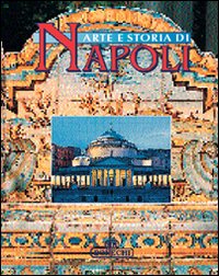 Arte e storia di Napoli