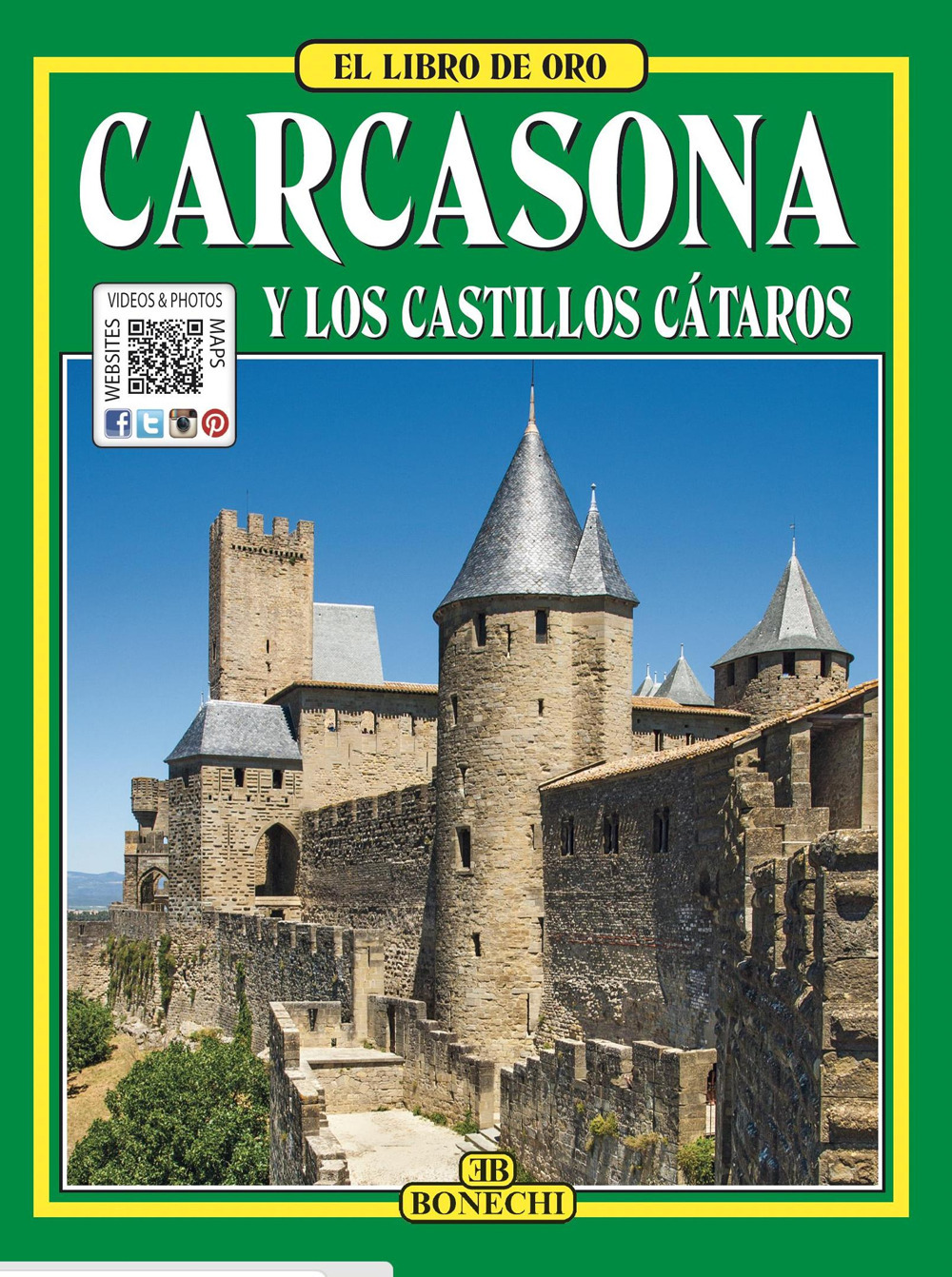 Carcassonne, castelli catari. Ediz. spagnola