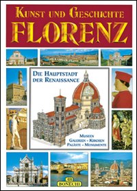 Firenze. Arte e storia. Ediz. tedesca