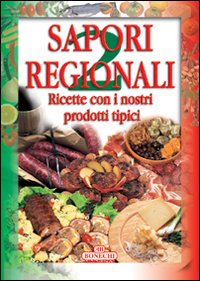 Sapori regionali. Vol. 2
