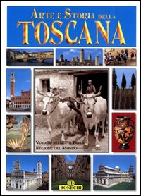 Arte e storia della Toscana