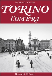 Torino com'era