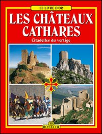 Carcasssonne. Castelli catari. Ediz. francese