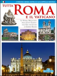 Tutta Roma e il Vaticano