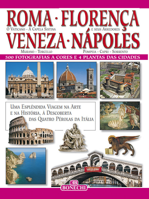 Roma, Firenze, Venezia, Napoli. Ediz. portoghese