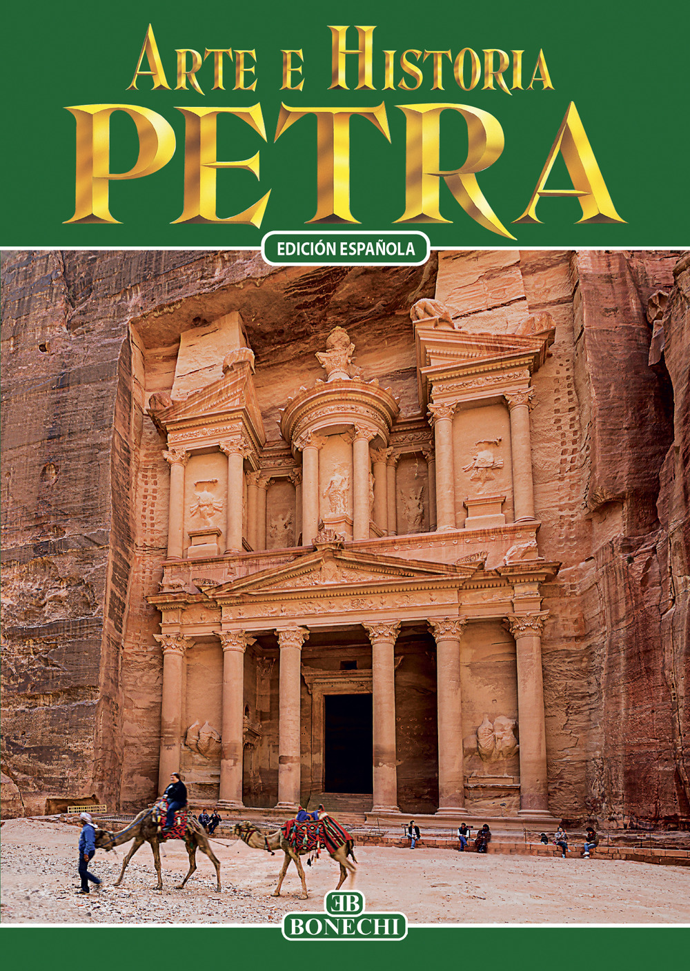 Petra. Arte e storia. Ediz. spagnola