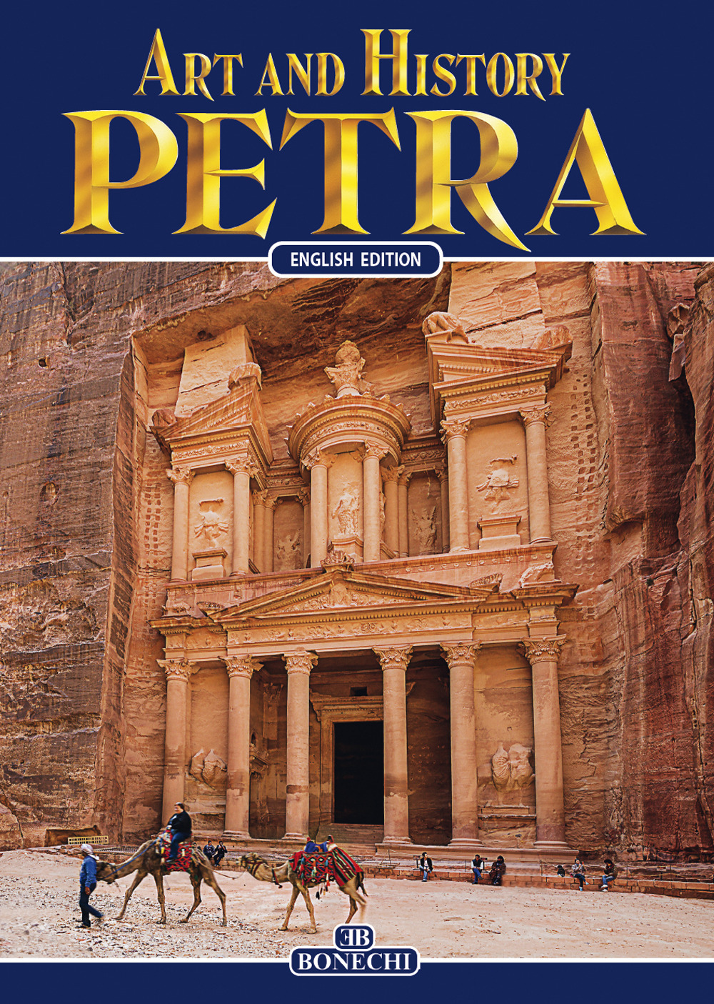 Petra. Arte e storia. Ediz. inglese