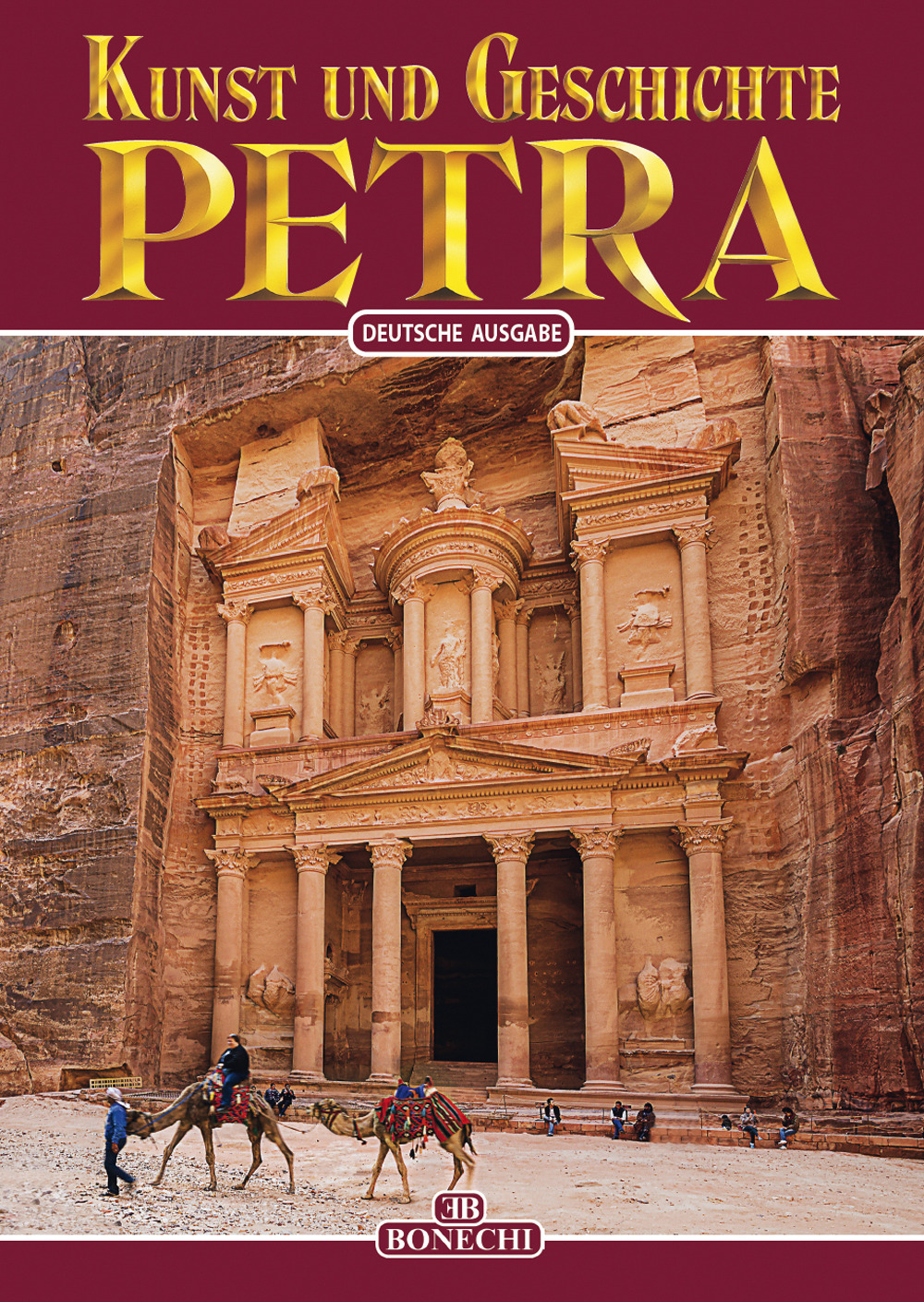 Petra. Arte e storia. Ediz. tedesca