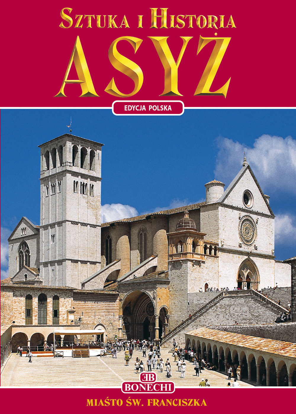 Asyż, Sztuka i Historia. Ediz. polacca