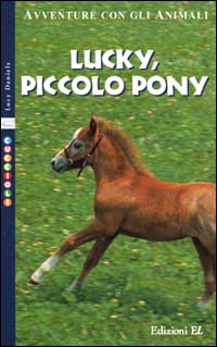 Lucky, piccolo pony