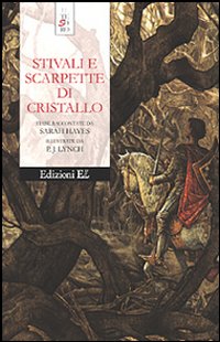 Stivali e scarpette di cristallo
