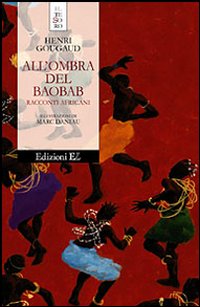 All'ombra del baobab. Racconti africani