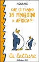 Che ci fanno 36 pinguini in Africa?
