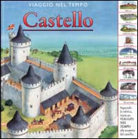 Viaggio nel tempo. Castello