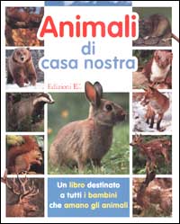 Animali di casa nostra